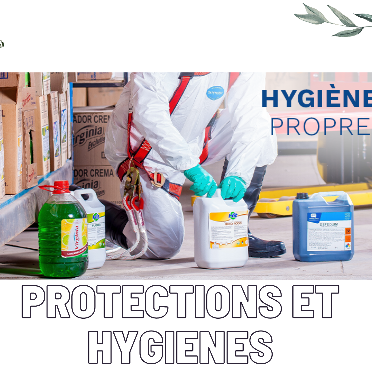 VENTE PRODUIT DE PROTECTION D'HYGIENE