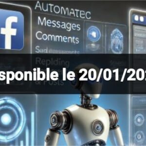 Automatisation sur Facebook (Messages, Commentaires, Publications et contenu, Gestion des annonces publicitaires)